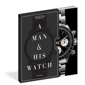A MAN AND HIS WATCH