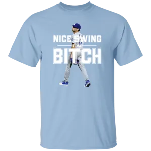 Joe Kelly - Nice Swing Bitch T-Shirt